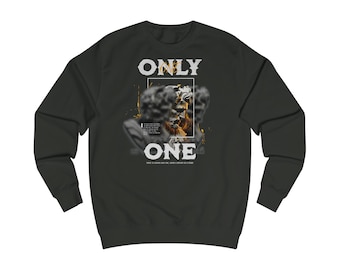 Only one - Sweatshirt