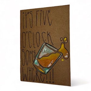 5 O&#39;Clock Somewhere Card