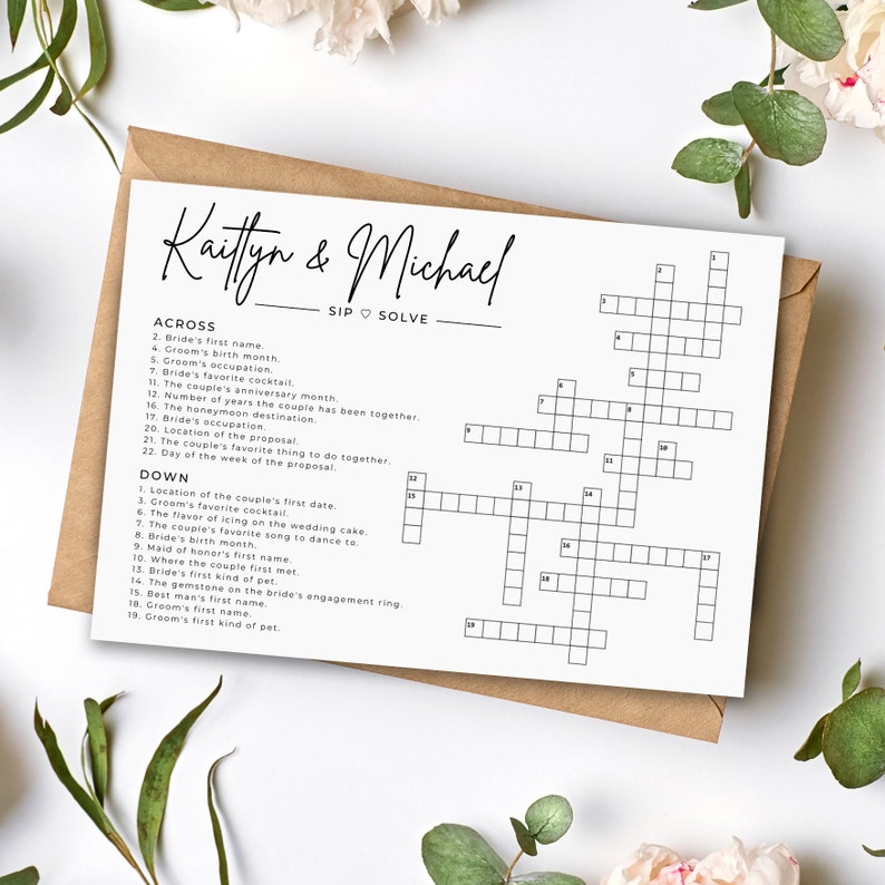 May include: A printable wedding crossword puzzle with the names Kaitlyn & Michael at the top. The crossword puzzle is designed for guests to solve during the wedding reception.
