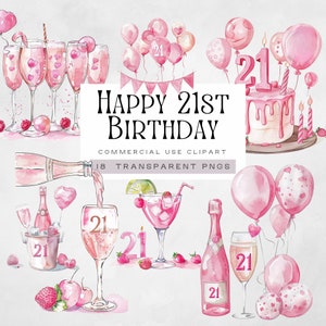 Joyeux 21e anniversaire png, Bouteille de champagne rose, 21 ans et fabuleux, 21 ans et plus, vieilli jusqu'à la perfection, décorations de gâteau, faire-part