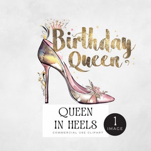 Birthday Queen High Heel png | EINZELBILD | Glamouröse stilvolle Damenschuhe, Diva in Heels Grafiken, Stepping in Clip Art, Invite png