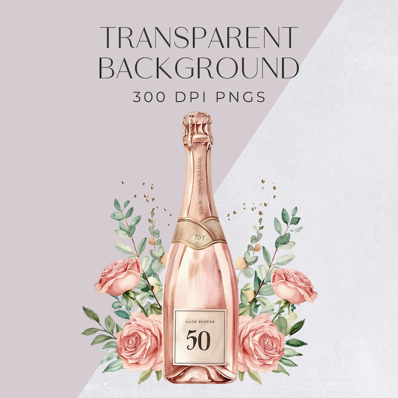 May include: A watercolor illustration of a pink champagne bottle with gold accents and a label that says "Gane Remier 50". The bottle is surrounded by pink roses and green leaves.