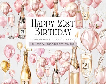 21st Birthday For A Girl Png, Pink and Gold Champagne Bottle and glass, Twenty One & Fabulous, Hello and Cheers to 21 Invitation Graphics