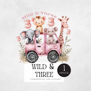 Wild and Three Safari png, | IMAGE UNIQUE | Bébés roses animaux du zoo dans la voiture, carte d'anniversaire pour 3e anniversaire ou invitation d'une fille, animal de la jungle, lion, éléphant