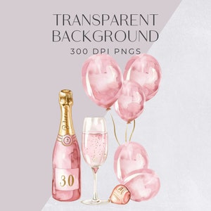 May include: A pink champagne bottle with the number 30 on the label, a glass of champagne, and pink balloons. The bottle and glass are on a white background.
