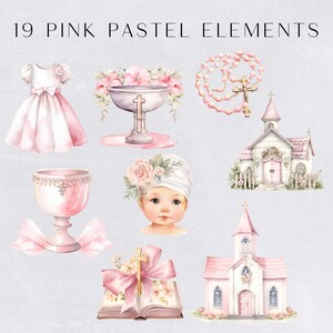May include: 19 pink pastel watercolor illustrations for a baptism or christening. The illustrations include a baby girl wearing a white dress, a church, a chalice, a cross, a rosary, a baptismal font, a bible, and a bow.