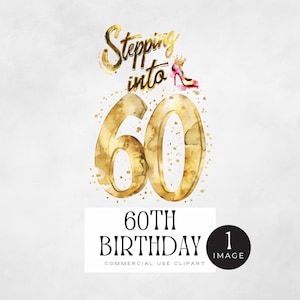 Fêter mon 60e anniversaire png | IMAGE UNIQUE | Clip art la soixantaine et fabuleux, graphismes or 60 anniversaire reine, téléchargement immédiat