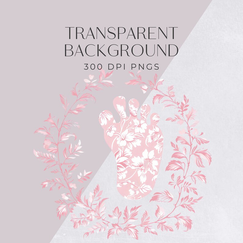 May include: A pink floral design in the shape of a footprint surrounded by a wreath of pink floral branches. The background is a light grey with a white gradient.