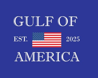 Gulf of America EST 2025 PNG SVG