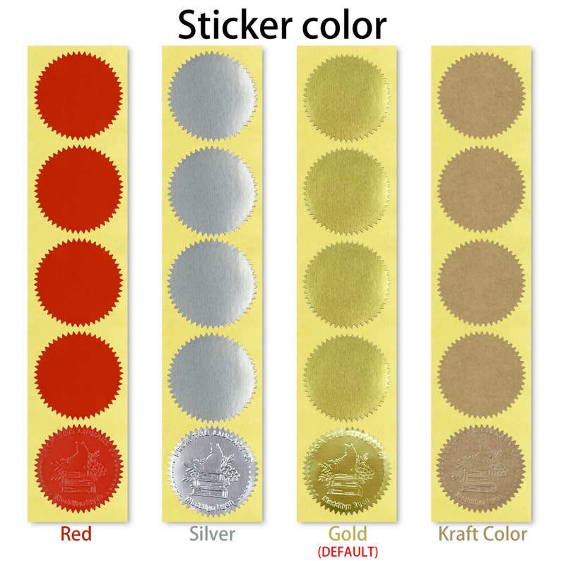 May include: Five rows of round stickers in four different colors: red, silver, gold, and kraft. The stickers have a scalloped edge and a design in the center. The text "Sticker color" is at the top of the image. The text "Red", "Silver", "Gold (DEFAULT)", and "Kraft Color" is below each row of stickers.