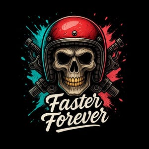 Faster Forever Skull Helmet Graphic, Biker T‑Shirt Design PNG, Motorcycle Skull Art, Digital Download