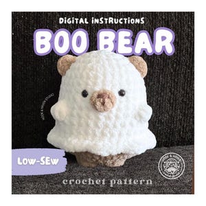 May include: A white and tan crochet bear plushie with a ghost-like shape, featuring black eyes and a tan snout. The text reads Digital Instructions, Boo Bear, Low-Sew, and Hook & Haven Studio crochet pattern, presented on a dark textured background.