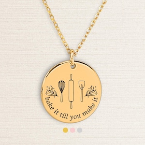 Bake It Till You Make It Necklace, Custom Engraved Jewelry Gift For Bakers, Baking Necklace, Funny Gift Baking Lover, Christmas Gift For Her