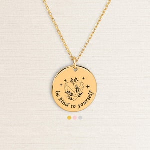 Be Kind To Yourself Necklace, Mental Health Awareness Jewelry, Inspirational Quote, Motivational Necklace, Self Love Gift, Custom Jewelry