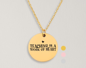 Teaching Is A Work Of Heart Necklace, Personalized Jewelry Gift For Her, Engraved Gift For Teachers, Appreciation Gift, Thank You Gift