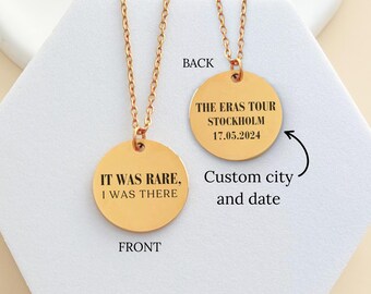 Personalized Eras Necklace, Custom City And Date Concert Jewelry Gift For Her, It Was Rare Gift For Friend, Memory Keepsake For Daughter
