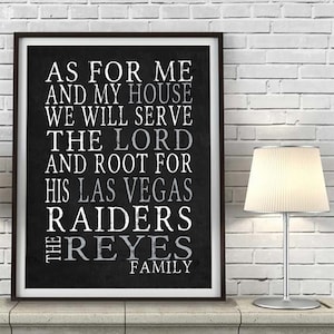 Las Vegas Raiders Personalized Football Art Print, UNFRAMED, As for me and My House Sports Home and Wall Decor Gift Poster, All Sizes