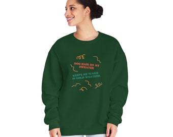 Grappig hondenliefhebber sweatshirt met ronde hals - 'Hondenhaar houdt me warm' - Gezellige herfstkleding