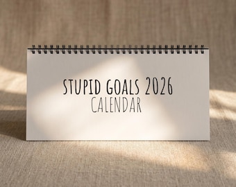 Sarcastic Stupid Goals 2026 Desk Calendar, Funny Office Decor