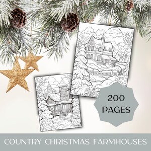 200 Christmas Coloring Pages, Instant Download, Stress Relief Gift For Her, Christmas Country Farmhouses, Winter Coloring Sheets For Adults