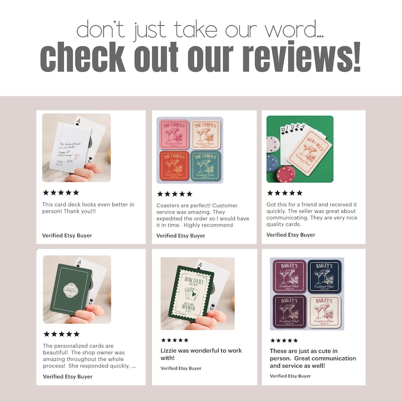 K&ouml;nnte beinhalten: Eine Werbegrafik mit dem Text don't just take our word... check out our reviews! &uuml;ber sechs Kundenbewertungskarten. Jede Karte enth&auml;lt eine F&uuml;nf-Sterne-Bewertung, einen schriftlichen Erfahrungsbericht und ein Foto von Spielkarten oder Untersetzern.