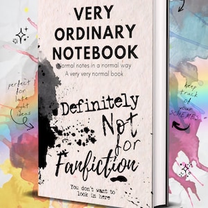 Very Ordinary Notebook - NOT For Fanfiction