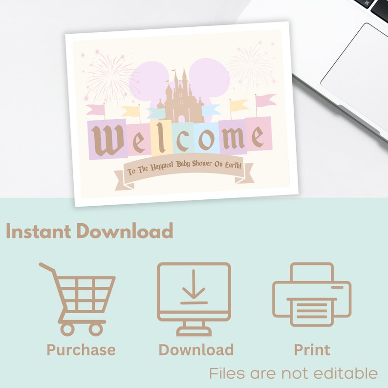 May include: Printable welcome sign for a baby shower with a pastel pink, blue, and yellow color scheme. The sign features a cartoon image of Cinderella's castle with fireworks and the text "Welcome to the Happiest Baby Shower on Earth!"