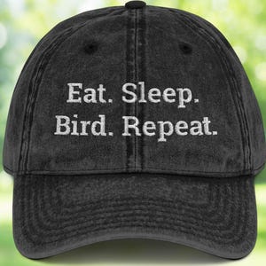 Eat Sleep Bird Repeat Hat | Embroidered Birdwatching Hat for Bird Lovers | Funny Bird Nerd Gift | Birder Dad Hat | Gift for Birder