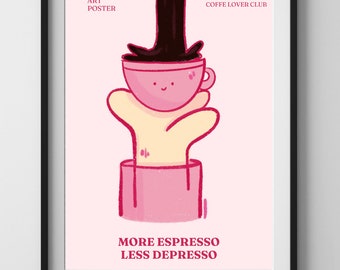 Koffie digitale Wall Art Print, grappige poster, leuke illustratie, koffie minnaar cadeau, koffie poster, keuken muur decor, leuk cadeau