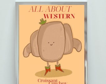 Сroissant Digital Wall Art Print, Funny Poster, Cute Illustration, Croissant Lover Gift,Retro Poster, Wall Decoк,Western, Cowboy