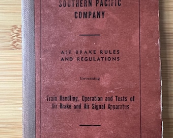 Southern Pacific Air Brake Rules 1944 Pocket Manual – WWII Railroadiana