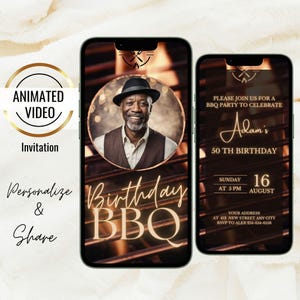 May include: Two smartphones displaying a birthday BBQ invitation. The invitation features a photo of a smiling man in a hat, with text that reads "Birthday BBQ" and details for the party, including the date, time, and location.