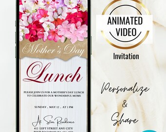 Animated Floral Mothers Day Lunch Invitation, Digital Mothers Day Brunch invite, Editable Mother's Day Dinner Evite, Tea Party invite