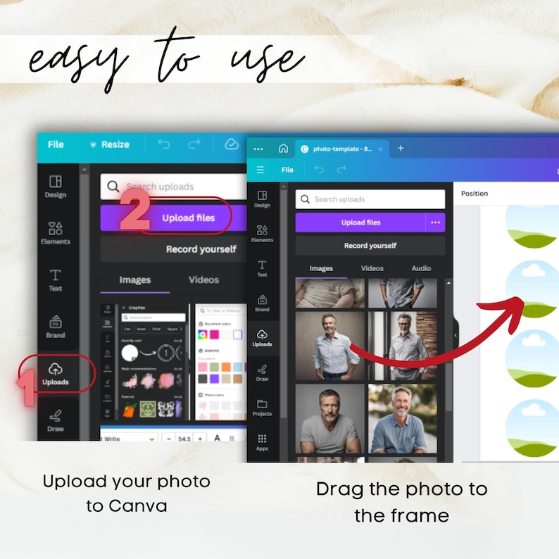 May include: A screenshot of a computer screen showing the Canva website. The screen shows two steps for uploading a photo to Canva. Step 1: Click the "Uploads" button. Step 2: Click the "Upload Files" button. The screen also shows a red arrow pointing to a photo frame on the right side of the screen.