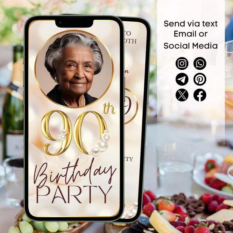 May include: A digital invitation for a 90th birthday party. The invitation features a photo of a woman, a gold number 90 with pearl accents, and the text "Birthday Party".