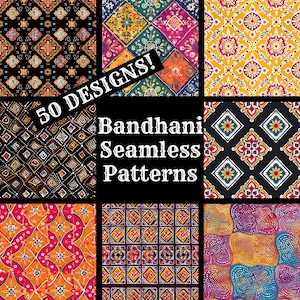 May include: A collage of nine colorful, patterned squares with a black background. The text "50 DESIGNS!" is in a white box in the upper left corner. The text "Bandhani Seamless Patterns" is in a white box in the center. The patterns are all geometric and feature a variety of colors, including red, orange, yellow, green, blue, and purple.