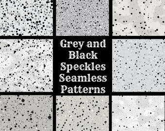 May include: A set of 9 seamless patterns featuring grey and black speckles on a white background. The patterns are arranged in a grid with the text "Grey and Black Speckles Seamless Patterns" in the center.