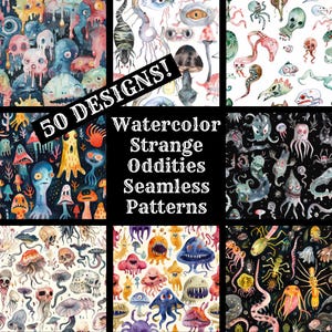 May include: A set of 50 watercolor seamless patterns featuring strange, whimsical creatures and mushrooms. The patterns are titled "Watercolor Strange Oddities Seamless Patterns".