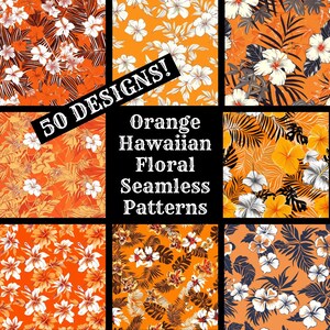 May include: A collection of 50 orange Hawaiian floral seamless patterns. The patterns feature white and yellow flowers, green leaves, and a black background.