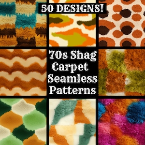 May include: A collage of shag carpet patterns in various colors, including teal, brown, orange, and green. The image features the text "50 DESIGNS!" and "70s Shag Carpet Seamless Patterns."