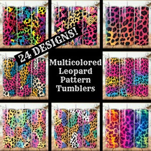 Leopard Tumbler Wrap Bundle: Multicolored Designs (20 oz Skinny, Straight, Tapered) (Digital Download)