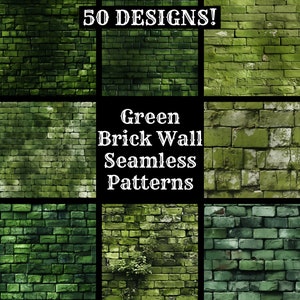 May include: A collage of 50 different green brick wall seamless patterns.  The text "Green Brick Wall Seamless Patterns" is in the center of the image.