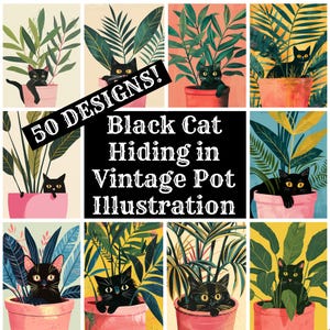 Puede incluir: Un collage de 50 ilustraciones con gatos negros escondidos en plantas en macetas vintage. El texto "50 DESIGNS! Black Cat Hiding in Vintage Pot Illustration" se muestra en el centro del collage.