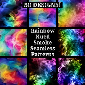 May include: 50 seamless patterns featuring rainbow-hued smoke in various shades of blue, green, yellow, orange, red, pink, and purple.