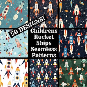 May include: 50 designs of children's rocket ship seamless patterns. The patterns feature colorful rockets, stars, and planets on a variety of backgrounds, including blue, green, and black.