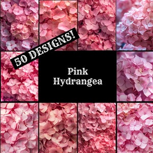 May include: A collage of nine images featuring close-up shots of pink hydrangea flowers. The text "50 DESIGNS!" and "Pink Hydrangea" are displayed in the center of the collage.