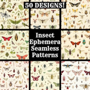 Puede incluir: Nueve patrones sin costuras con varios insectos, incluyendo mariposas, polillas y escarabajos, en un estilo vintage. Los patrones se muestran en una cuadrícula, con el texto "50 DESIGNS!" en la parte superior y "Insect Ephemera Seamless Patterns" en el centro.