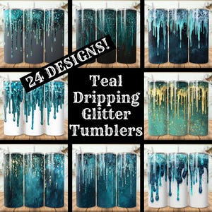 Teal Dripping Glitter Tumbler Wrap Bundle 24 Pack 20 oz Skinny Tumbler Sublimation Designs Straight Tapered Tumbler PNG, Instant Download