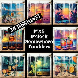 It&#39;s 5 O&#39;clock Somewhere Tumbler Wrap Bundle 24 Pack 20 oz Skinny Tumbler Sublimation Designs Straight Tapered Tumbler PNG, Instant Download