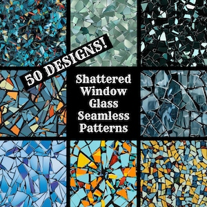 May include: A collage of nine different seamless patterns featuring shattered window glass in various colours, including blue, green, yellow, and orange. The text "50 DESIGNS!" is displayed in white on a black background. The text "Shattered Window Glass Seamless Patterns" is displayed in white on a black background.